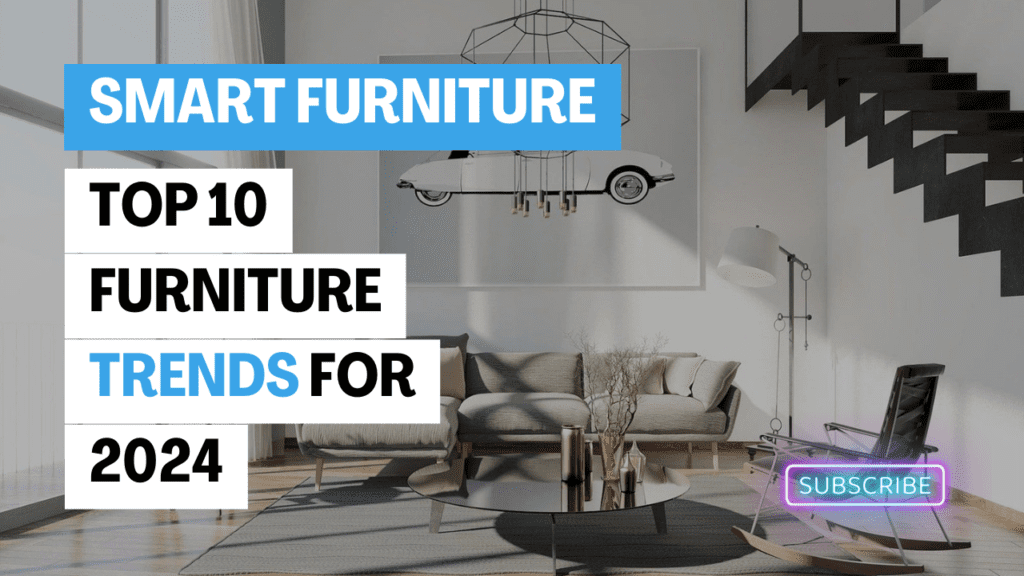 Top 10 furniture trends for 2024