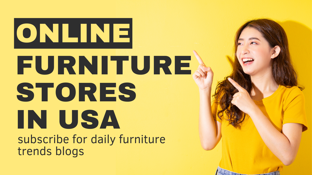 Online Furniture Stores in USA