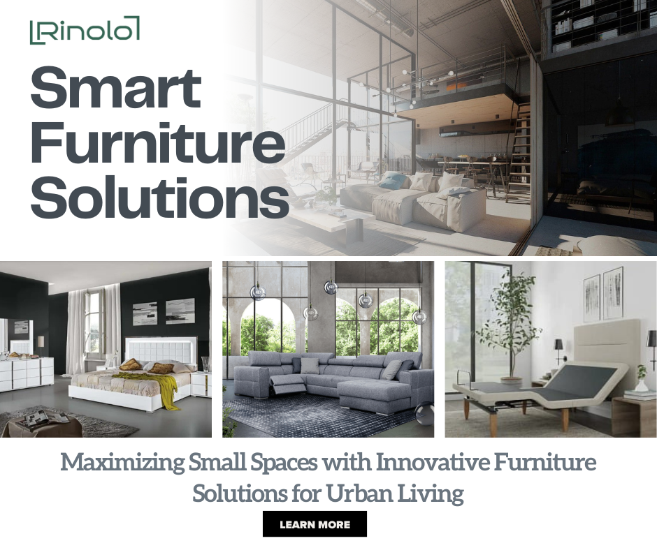 Maximizing Small Spaces Innovative Furniture Solutions for Urban Living